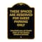 Signmission Designer Series-These Spaces Are Reserved For Guest Parking Only, 24" x 18", BG-1824-9877 A-DES-BG-1824-9877 - alternate 1